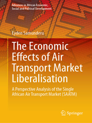 cover image of The Economic Effects of Air Transport Market Liberalisation